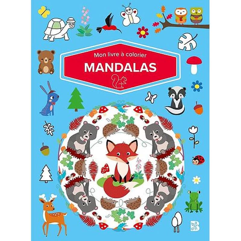 Mon livre à colorier : mandalas : [Album à colorier]