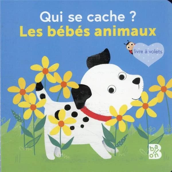 Les bébés animaux : livre à volets