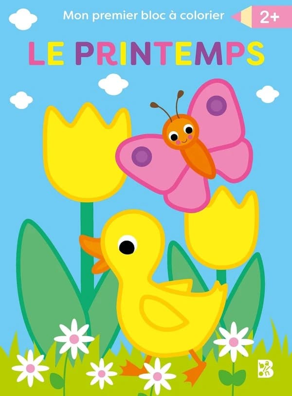 Le printemps : bloc à colorier : 2 ans et plus : [Album à colorier]