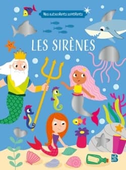 Les sirènes : Mes autocollants scintillants : [Autocollant]
