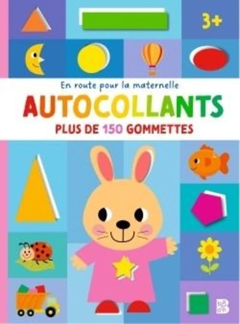 En route pour la maternelle : Autocollants : Plus de 150 gommettes