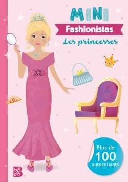 Mini fashionistas : Les princesses