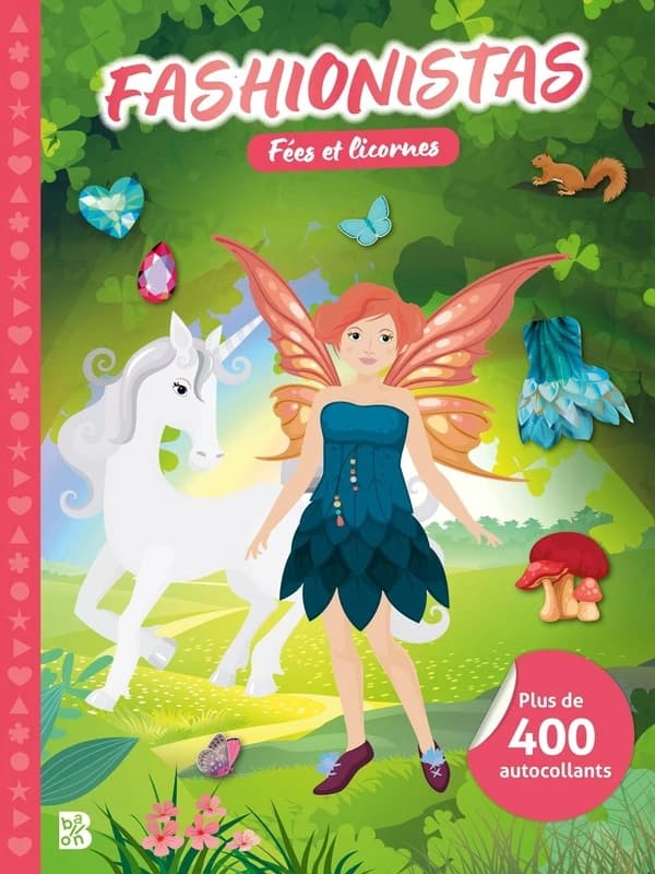 Fashionistas : Fées et licornes