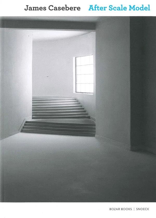 James Casabere, After scale model : [exposition, Bruxelles, BOZAR, 17 juin-4 septembre 2016]