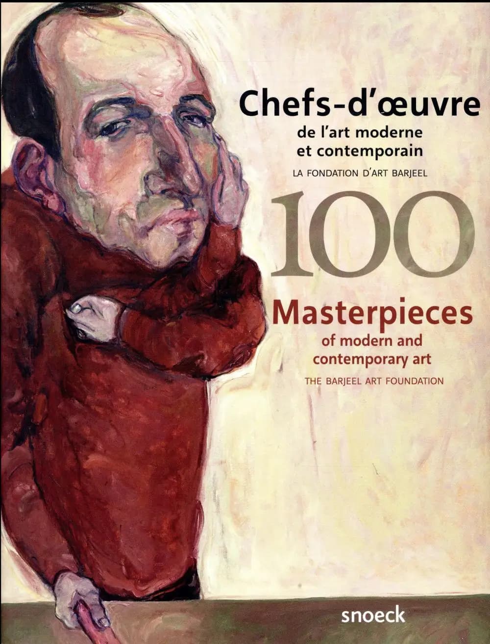 100 chefs-d'oeuvre de l'art moderne et contemporain : la Fondation d'art Barjeel : [exposition, Paris, Institut du monde arabe, 28 février-2 juillet 2017]