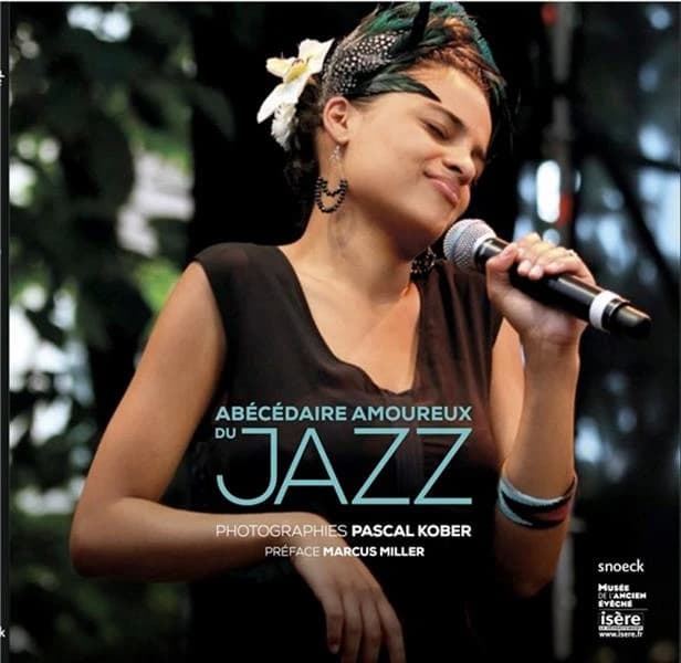Abécédaire amoureux du jazz : [exposition, Grenoble, Musée de l'ancien évêché, 16 juin-17 septembre 2017]