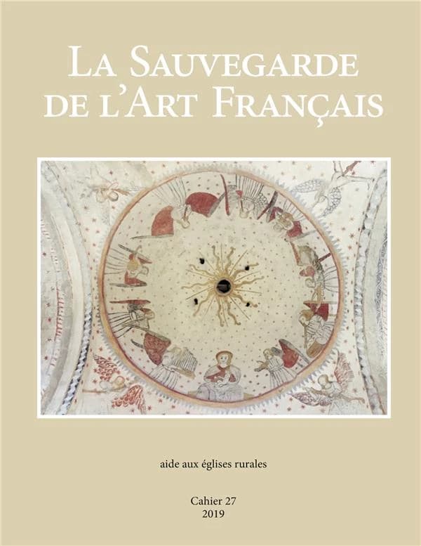 Sauvegarde de l'art français ; cahier 27 ; aide aux églises rurales