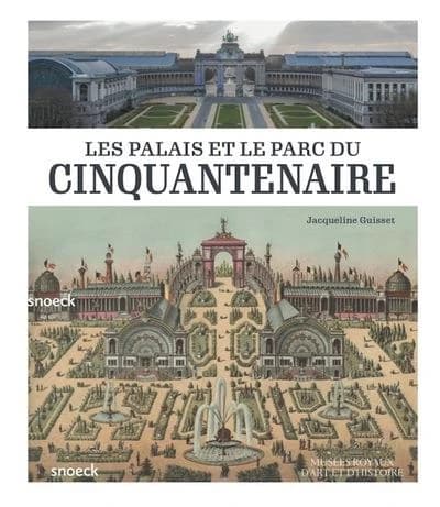 Les palais et le parc du Cinquantenaire