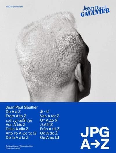 Jean-Paul Gaultier : JPG from A to Z