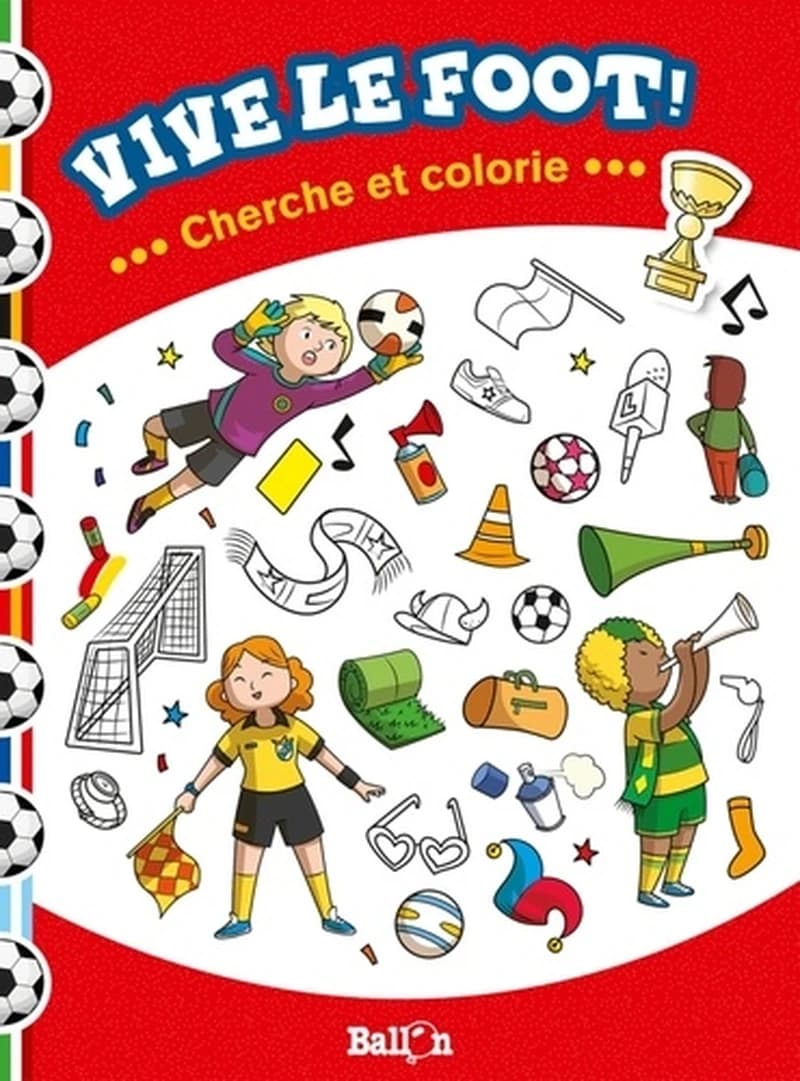 Vive le foot !  - Cherche et colorie