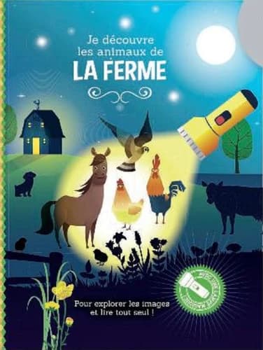 Je découvre les animaux de la ferme. Avec une lampe magique !