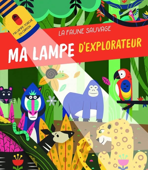 Ma lampe d'explorateur La faune sauvage