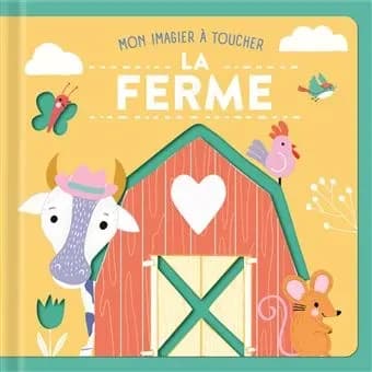 Mon imagier à toucher : La ferme