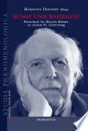 Kunst und Wahrheit : Festschrift fur Walter Biemel zu seinem 85. Geburtstag (Studia Phaenomenologica special volume 2003)