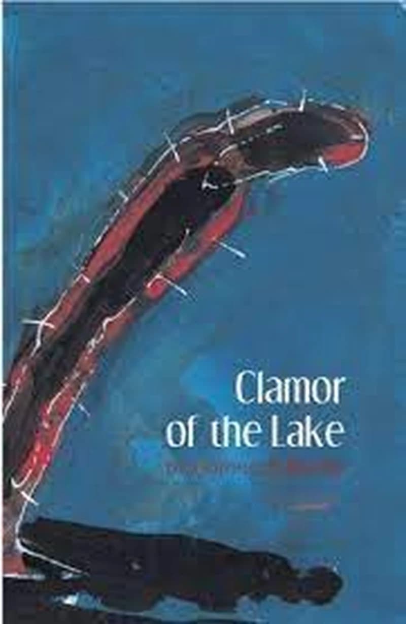 CLAMOR OF THE LAKE
