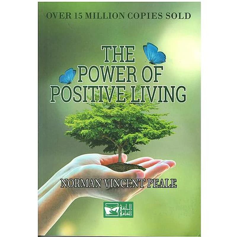 The power of positive living