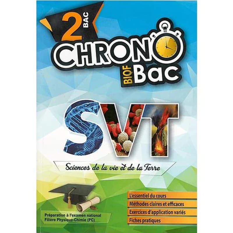 Chrono Bac SVT 2ème Bac Biof Sc physique