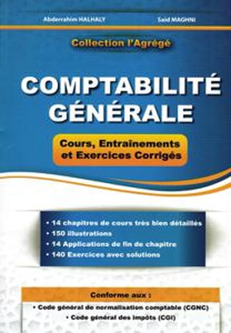 COMPTABILITE GENERALE COURS ENTRAINEMENTS ET EXERCICE CORIGES