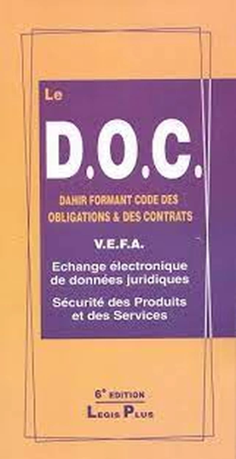 Le D.O.C Dahir formant code des Obligation et des Contrats