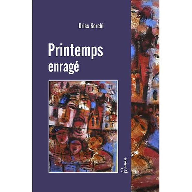Printemps enragé