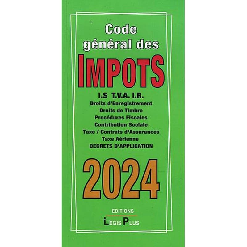 CODE GENERAL DES IMPOTS 2024