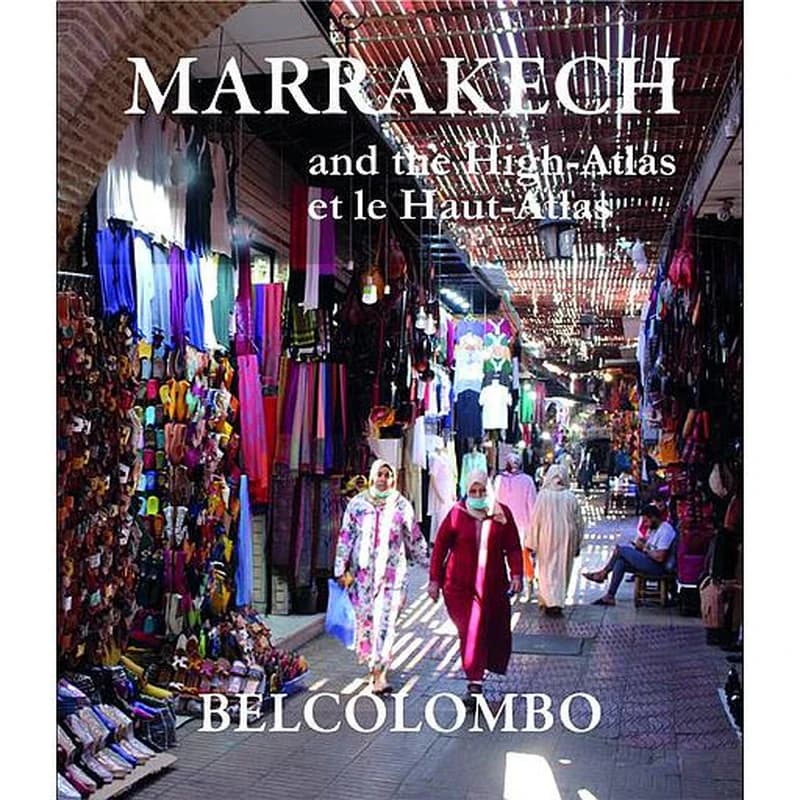 MARRAKECH and the High-Atlas