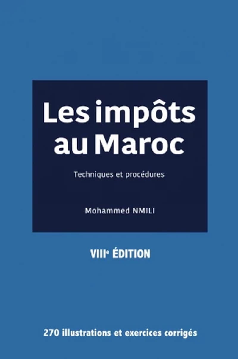 LES IMPOTS AU MAROC 9 ED