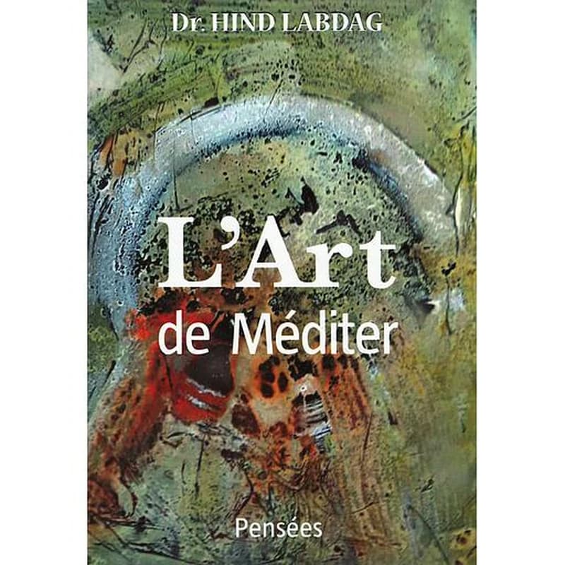 L'ART DE MEDITER