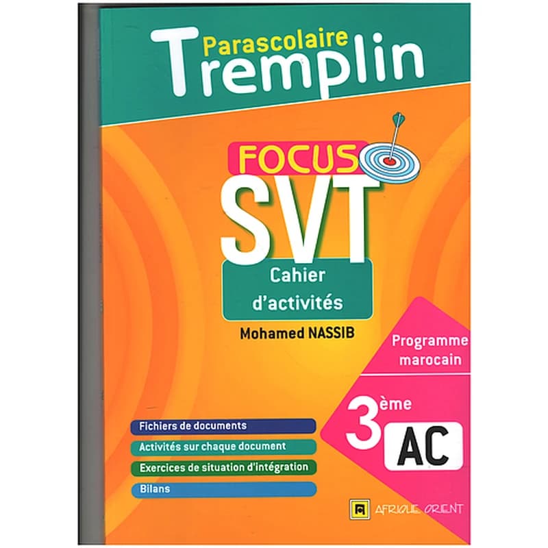 TREMPLIN FOCUS SVT CAHIER D'ACTIVITES 3AC