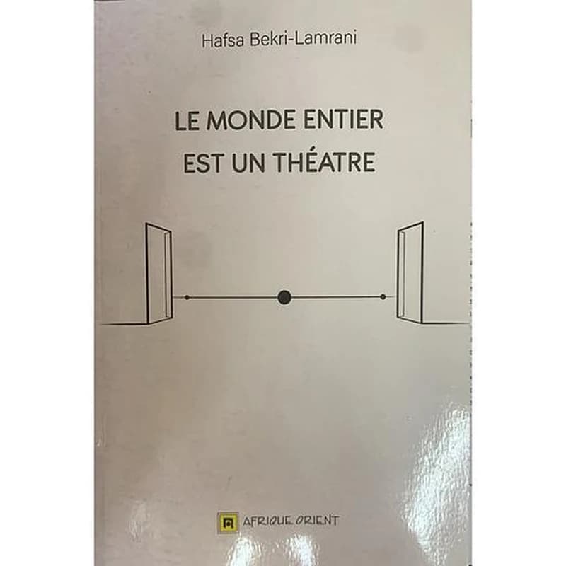Le monde entier est un théatre
