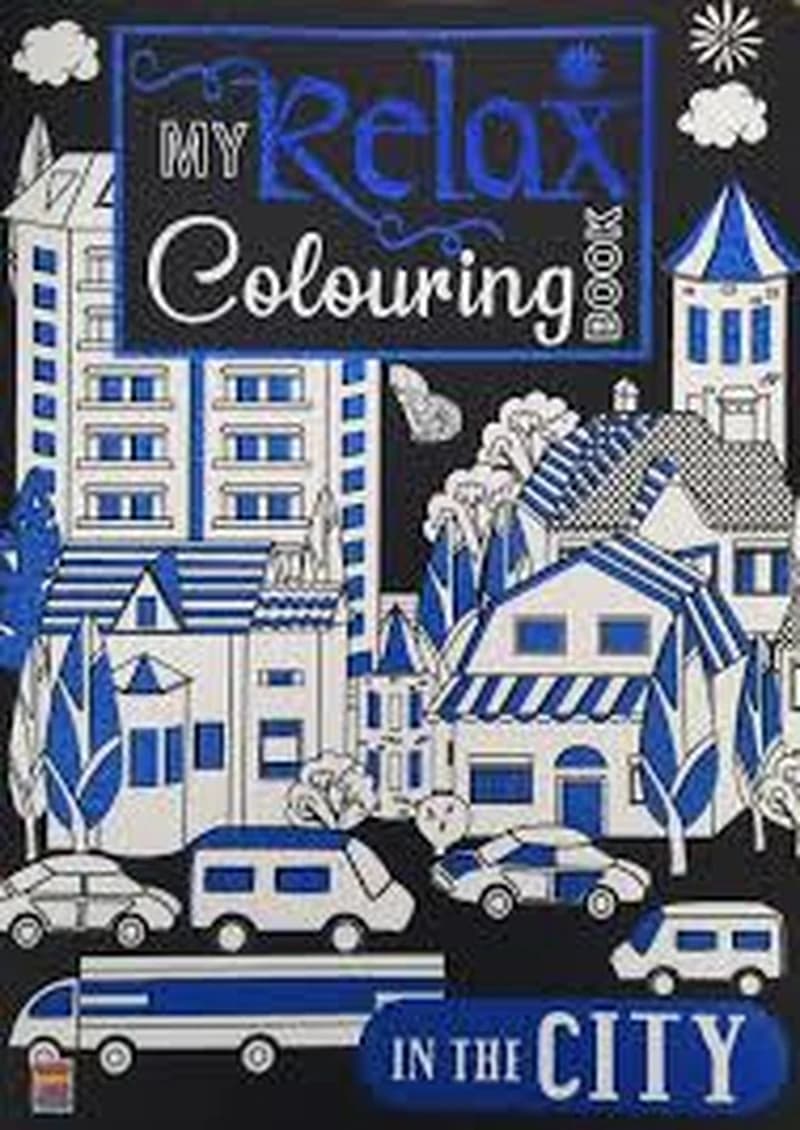 MY RELAX COLOURING BOOK IN - THE CITY