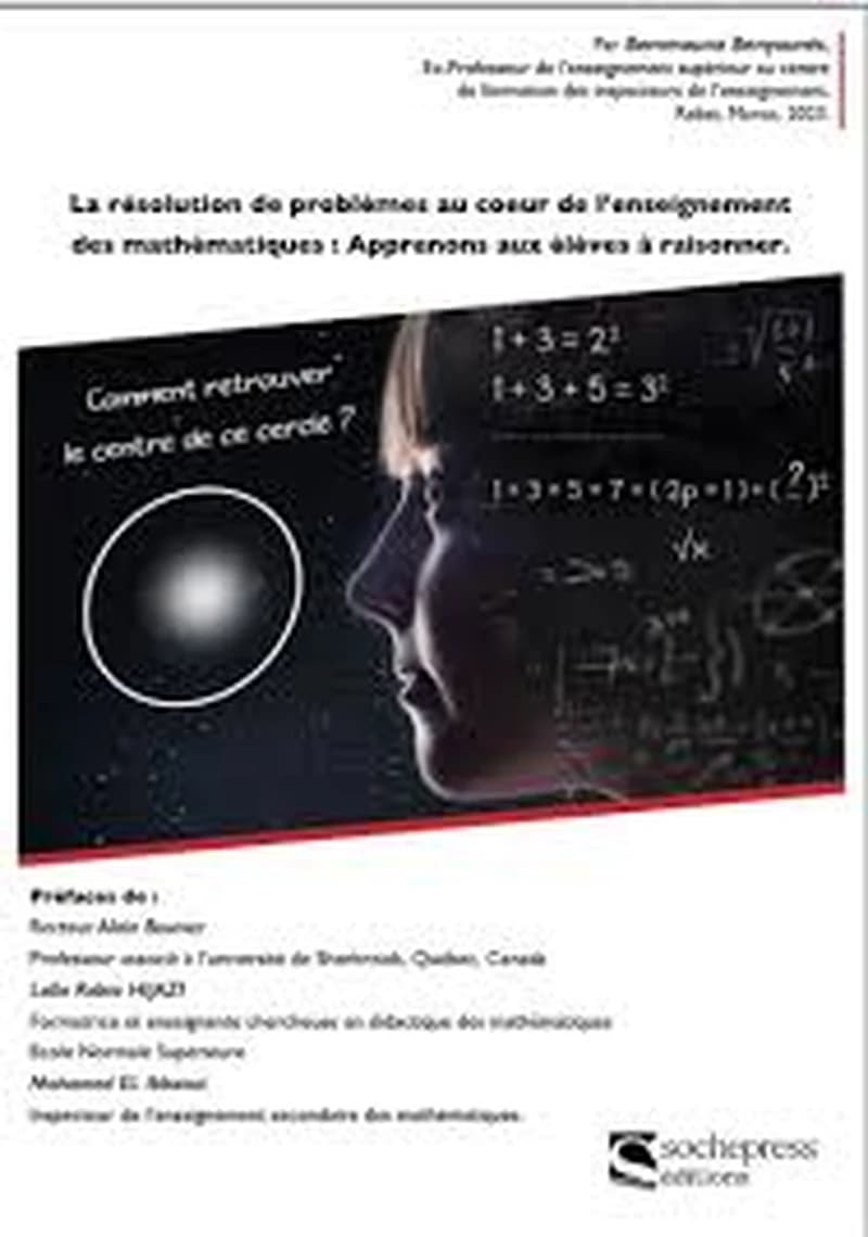 La résolution de problemes au coeur de l'enseignement des mathématiques : Apprenons aux élèves à raisonner