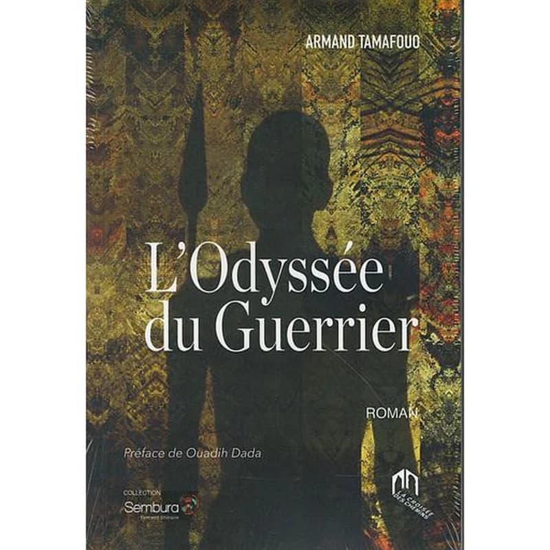 L'odyssee du guerrier