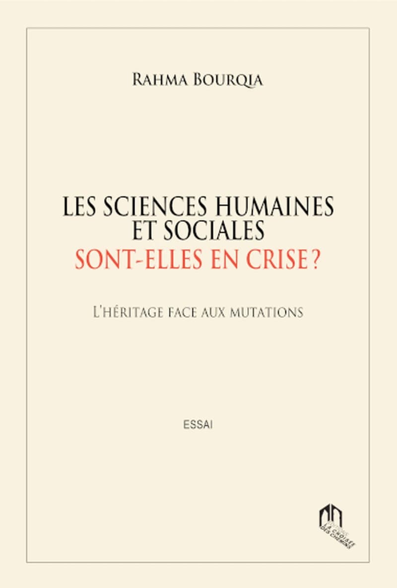 LES SCIENCES HUMAINES ET SOCIALES SONT-ELLES EN CRISE? L’HÉRITAGE FACE AUX MUTATIONS