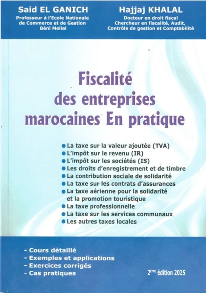Fiscalité des entreprises marocaines en pratique