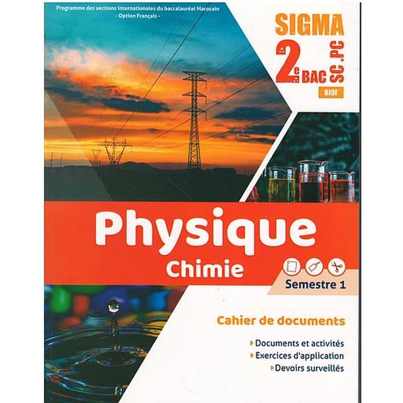 Sigma PC Cahier de documents 2e Bac Sc. PC Semestre 1