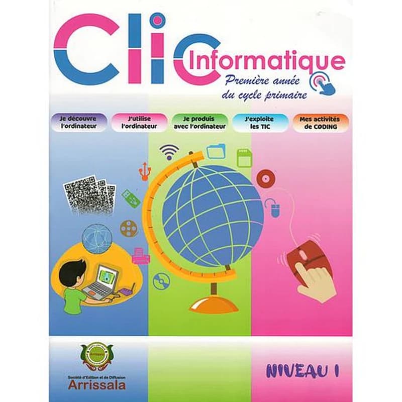CLIC INFORMATIQUE NIVEAU 1