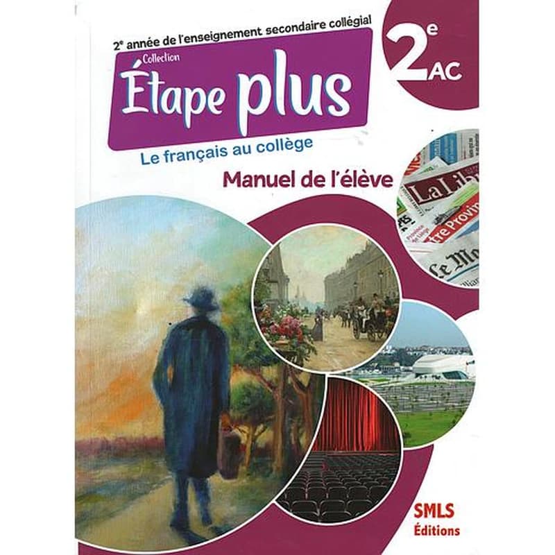 Etape plus Le Français au collège 2AC - Manuel