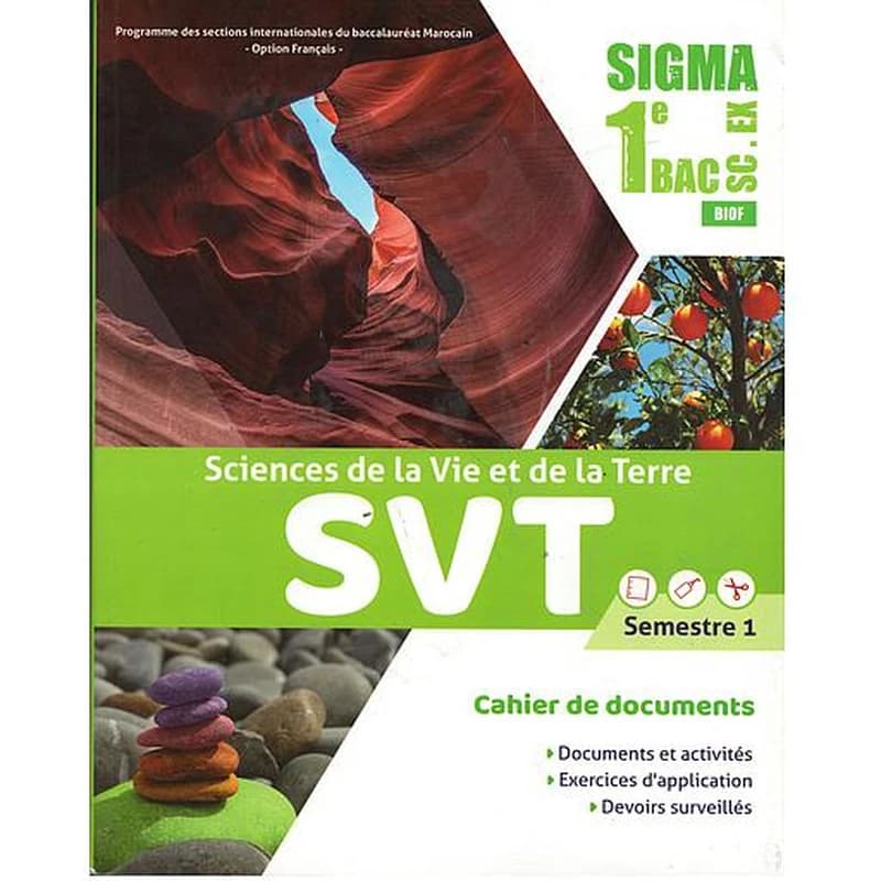 Sigma SVT Cahier de documents 1er Bac Sc. EX Semestre 1