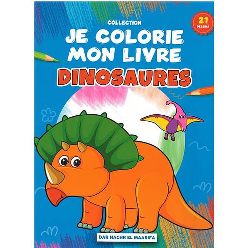 JE COLORIE MON LIVRE (DINOSAURES)