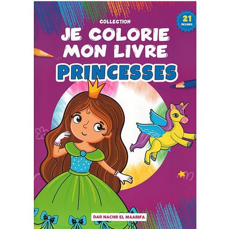 JE COLORIE MON LIVRE (PRINCESSES)