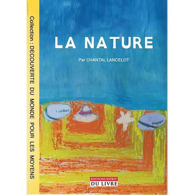 découverte du monde pour les moyens : La nature
