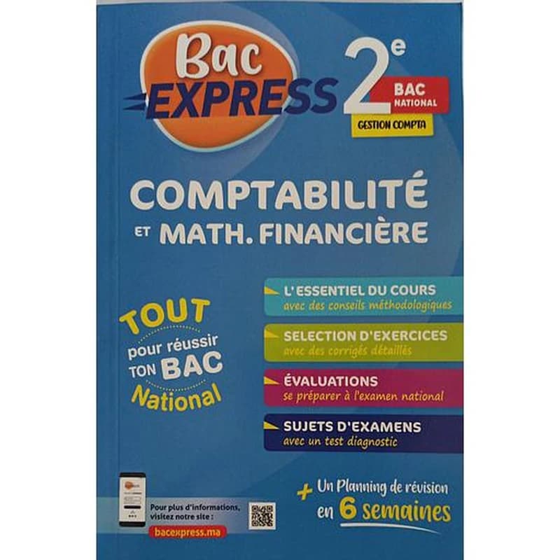 Bac Express Comptabilité et Math Financière 2 Bac Sc Gestion Comptable