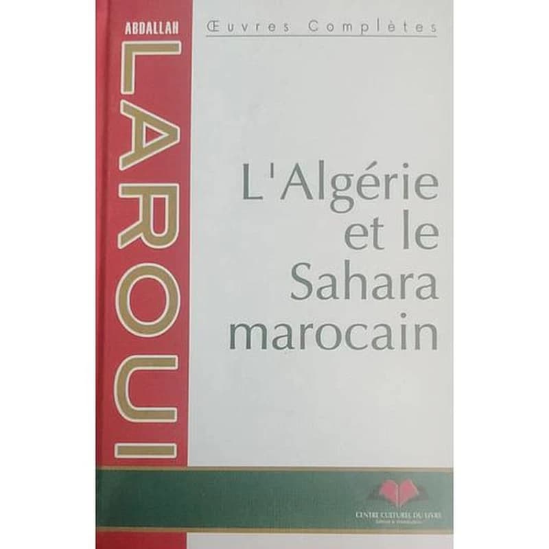 L'ALGERIE ET LE SAHARA MAROCAIN