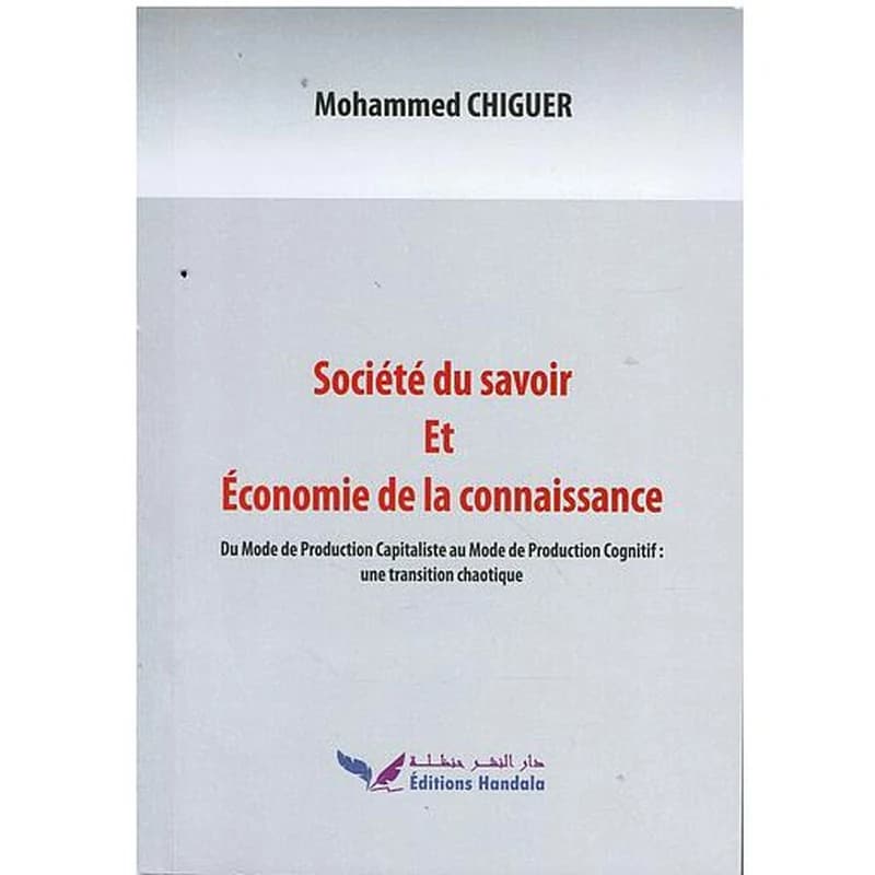 Société du savoir Et Économie de la connaissance