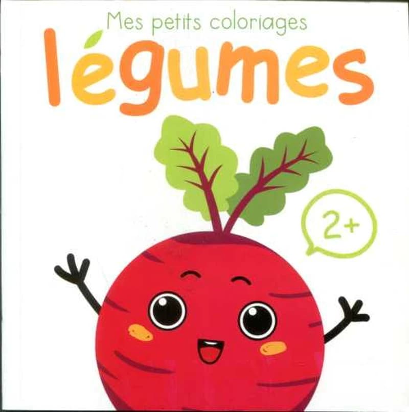 Mes petits coloriages 2+ Légumes