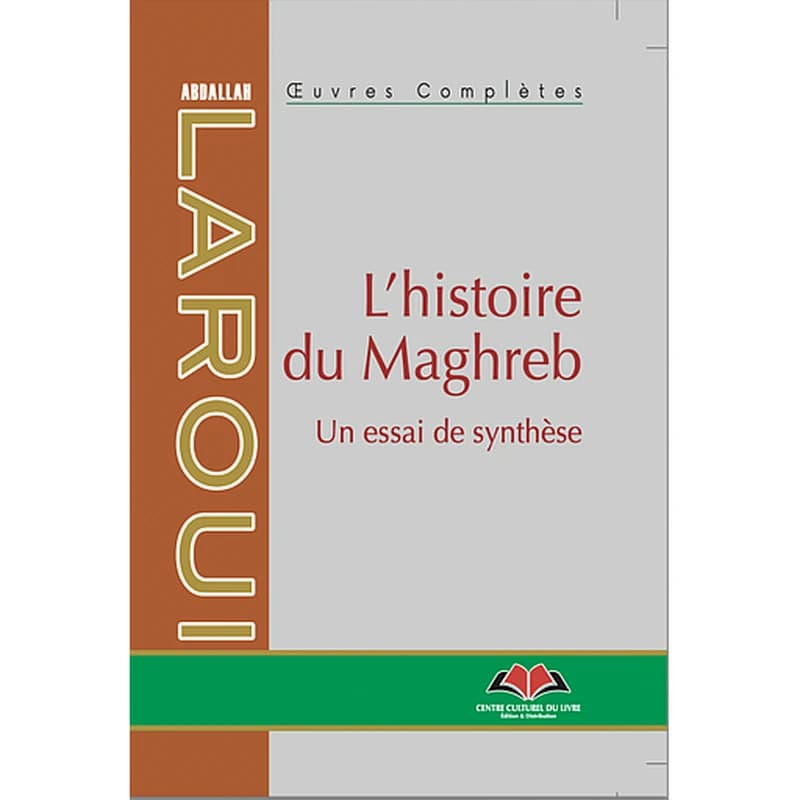 L’HISTOIRE DU MAGHREB
