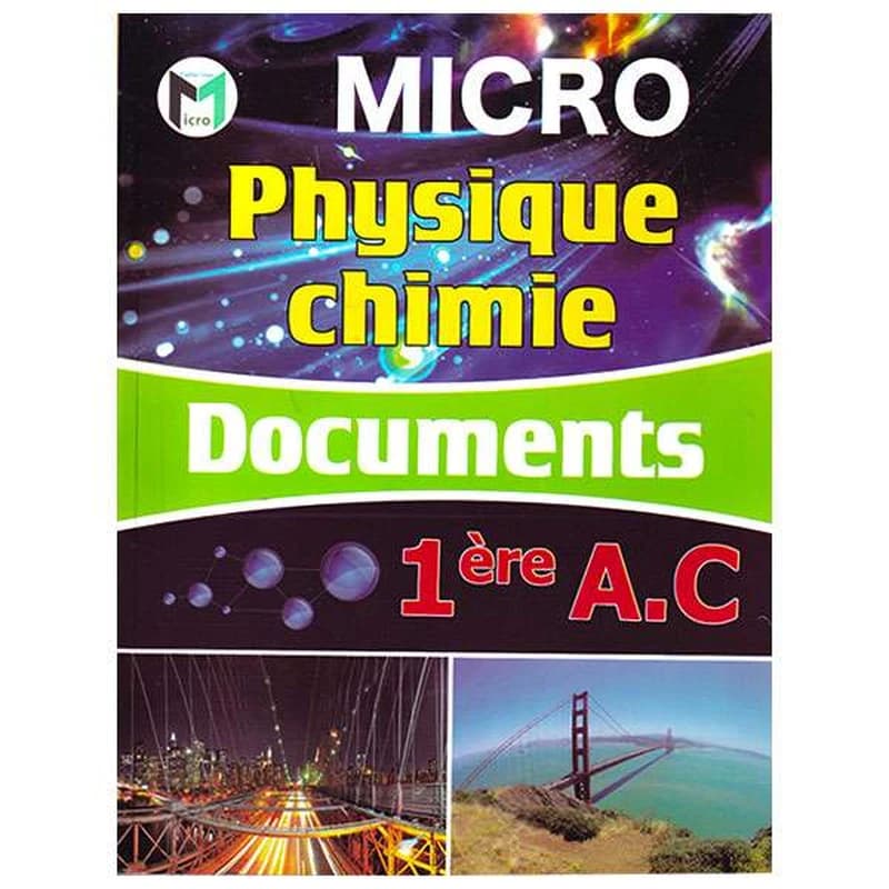 MICRO PHYSIQUE CHIMIE DOCUMENTS 1E AC