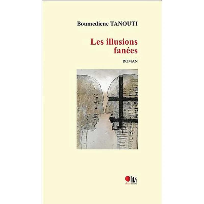 LES ILLUSIONS FANEES