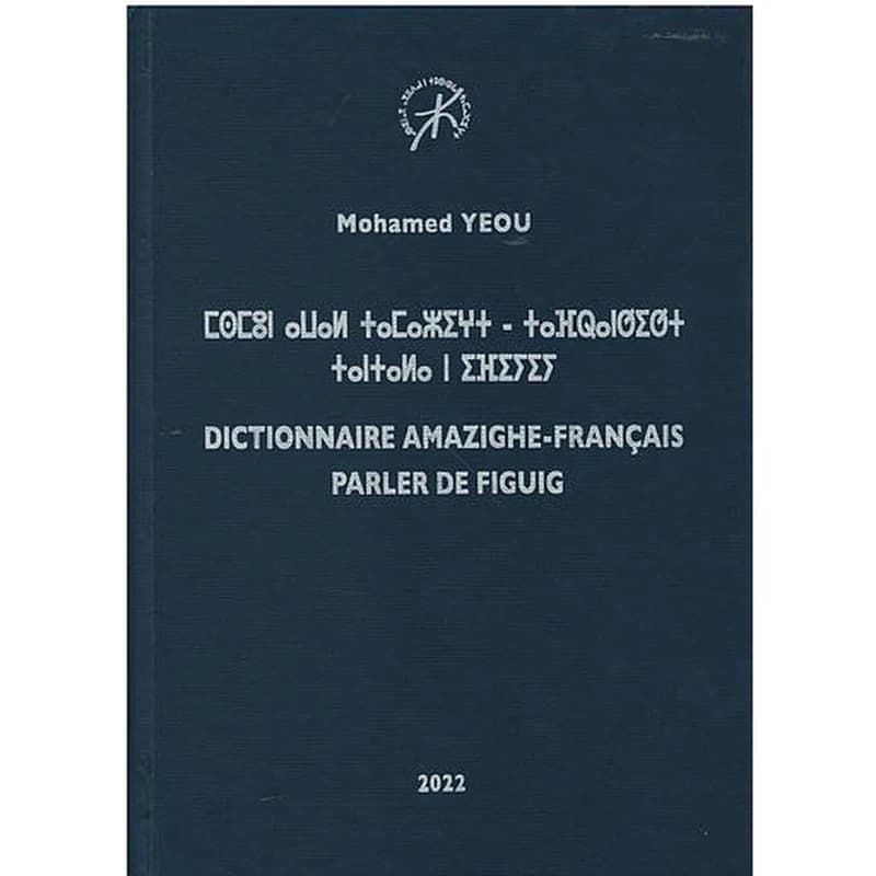 Dictionnaire Amazighe - Français Parler de Figuig